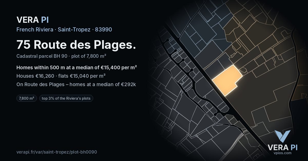 75 Route des Plages, Saint-Tropez at night – the plot lit, the parcels around coloured by the prices near them