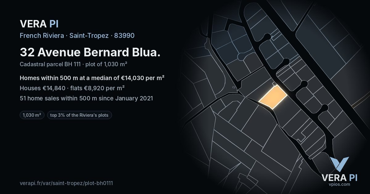 32 Avenue Bernard Blua, Saint-Tropez at night – the plot lit, the parcels around coloured by the prices near them
