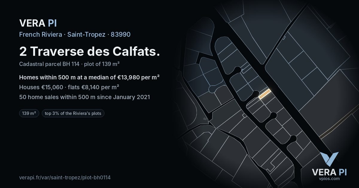 2 Traverse des Calfats, Saint-Tropez at night – the plot lit, the parcels around coloured by the prices near them