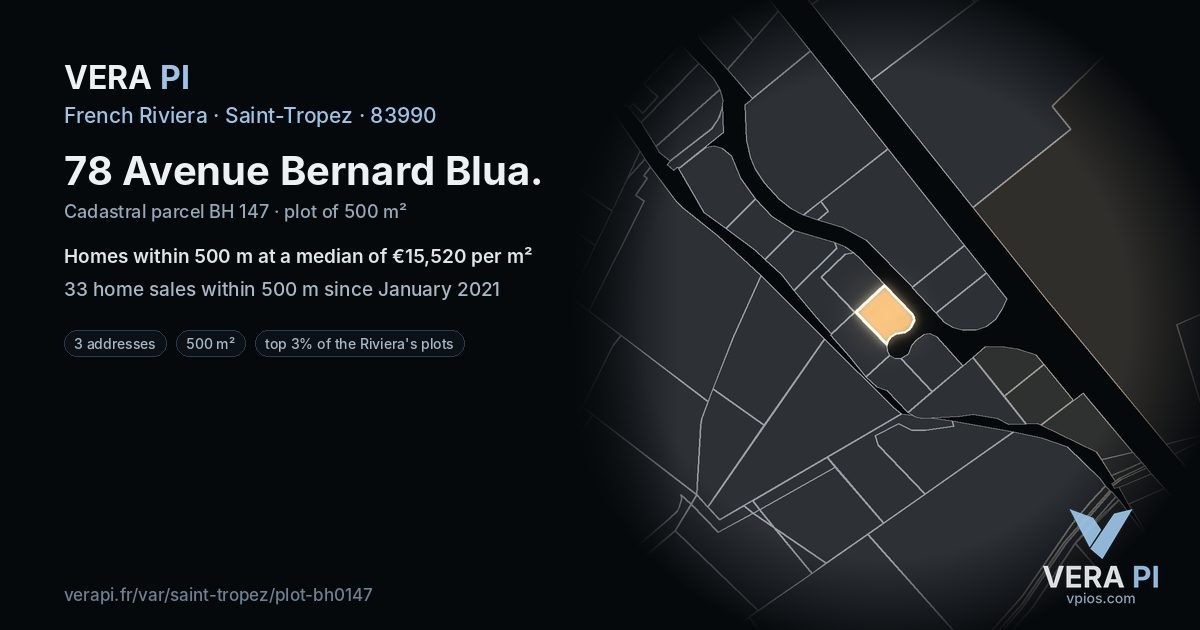 78 Avenue Bernard Blua, Saint-Tropez at night – the plot lit, the parcels around coloured by the prices near them