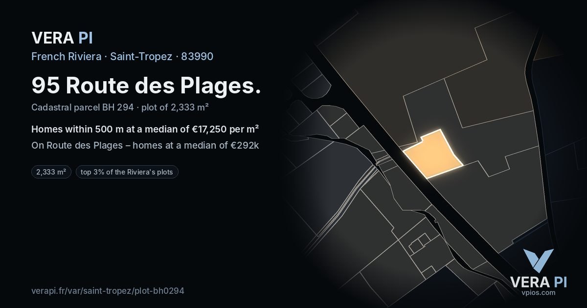 95 Route des Plages, Saint-Tropez at night – the plot lit, the parcels around coloured by the prices near them