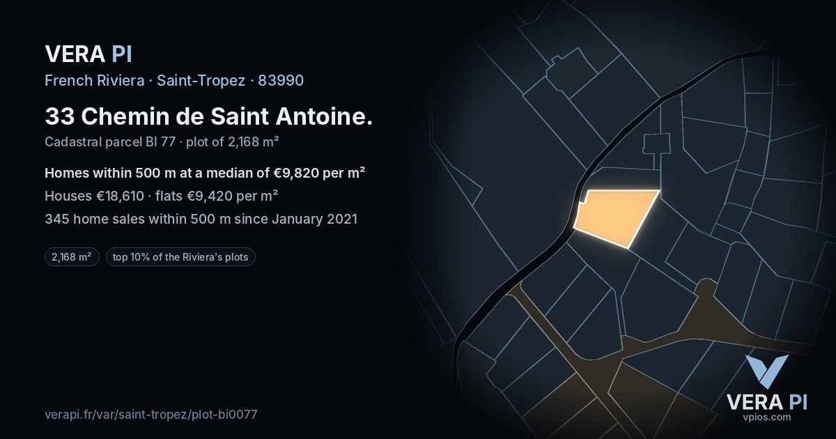 33 Chemin de Saint Antoine, Saint-Tropez at night – the plot lit, the parcels around coloured by the prices near them