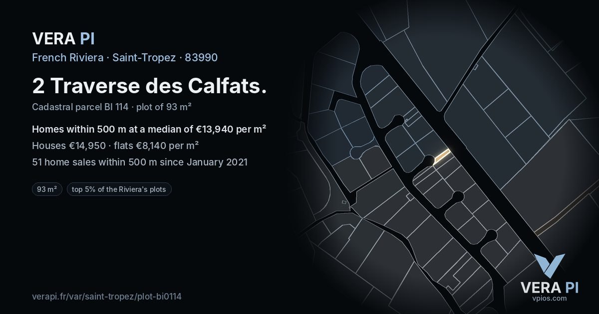 2 Traverse des Calfats, Saint-Tropez at night – the plot lit, the parcels around coloured by the prices near them
