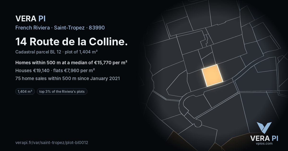 14 Route de la Colline, Saint-Tropez at night – the plot lit, the parcels around coloured by the prices near them