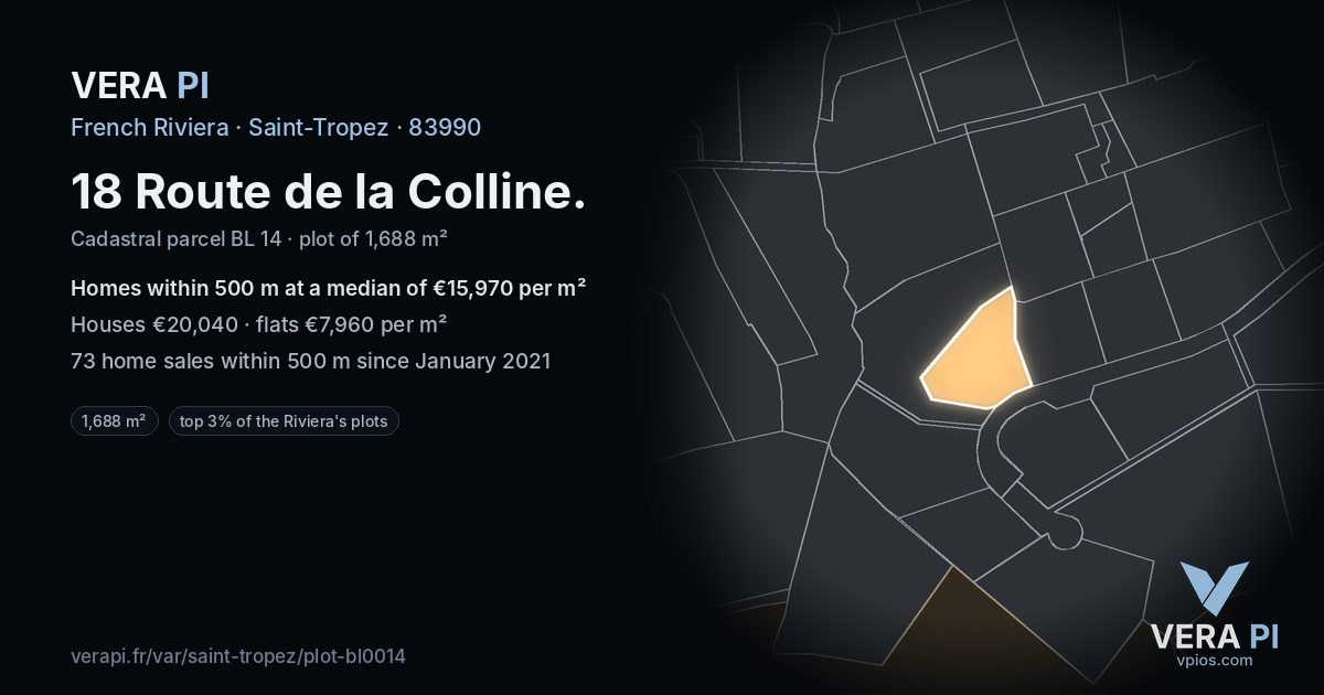 18 Route de la Colline, Saint-Tropez at night – the plot lit, the parcels around coloured by the prices near them