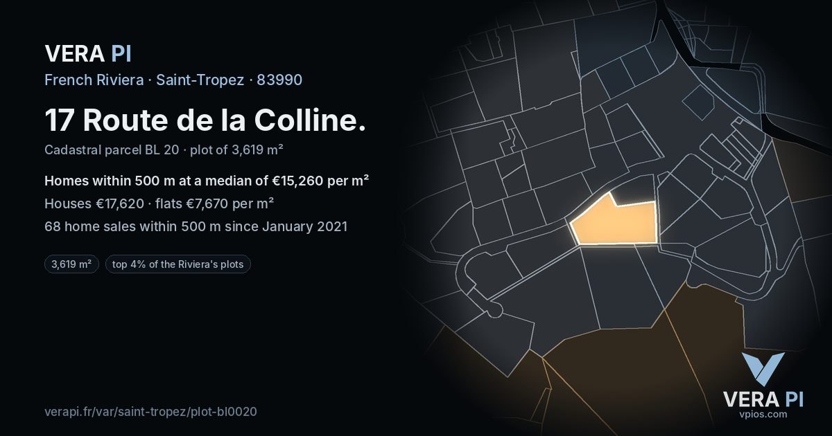 17 Route de la Colline, Saint-Tropez at night – the plot lit, the parcels around coloured by the prices near them
