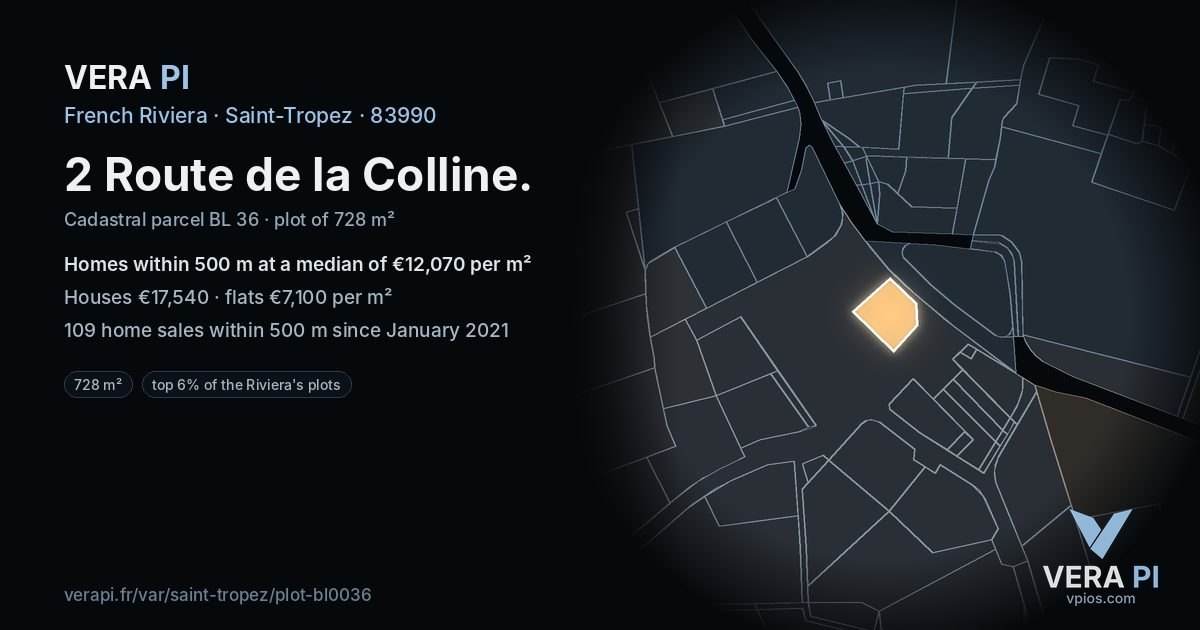 2 Route de la Colline, Saint-Tropez at night – the plot lit, the parcels around coloured by the prices near them