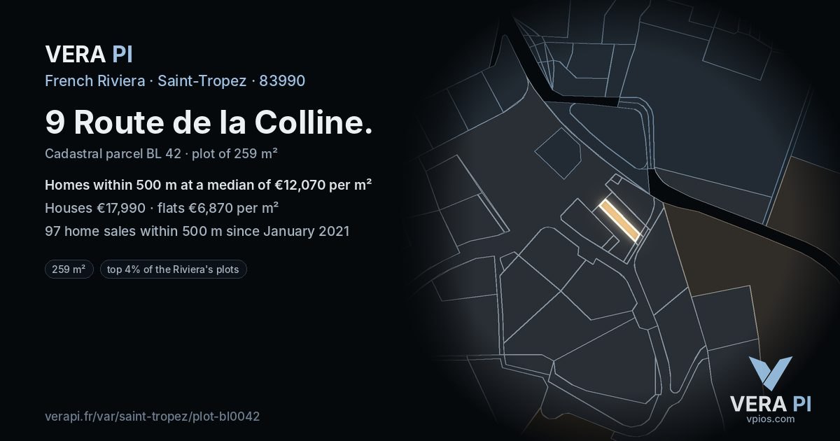 9 Route de la Colline, Saint-Tropez at night – the plot lit, the parcels around coloured by the prices near them