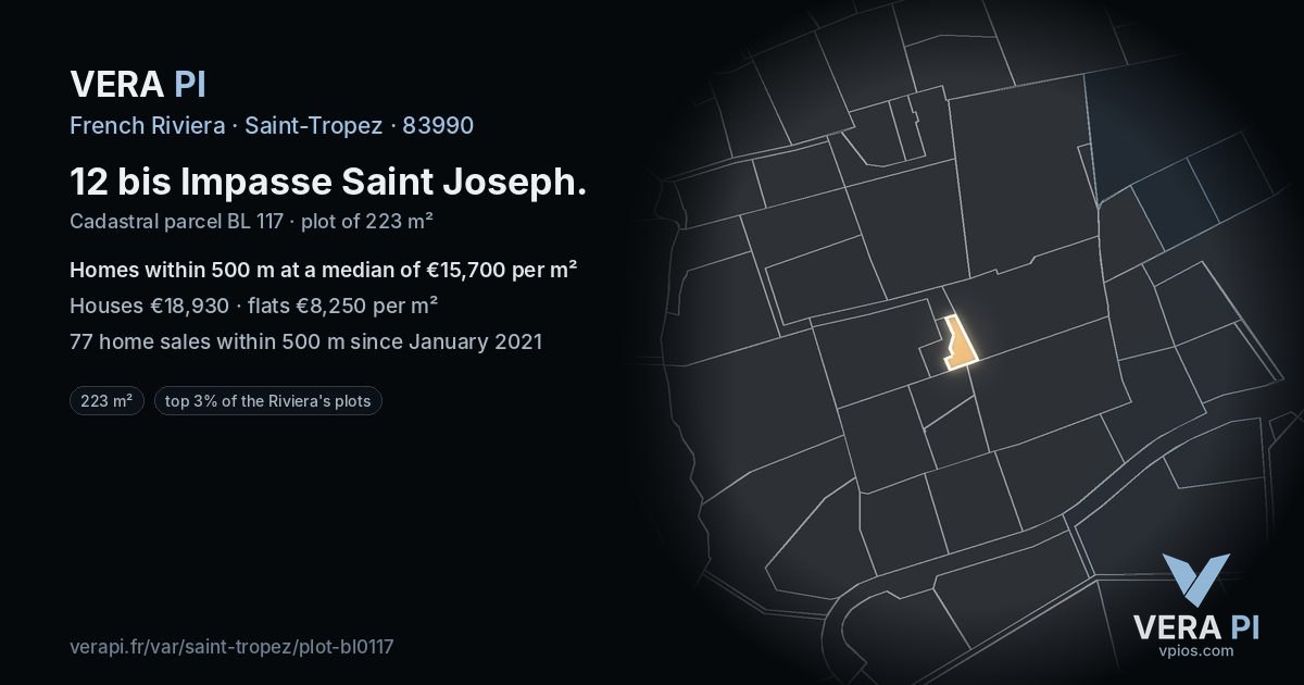 12 bis Impasse Saint Joseph, Saint-Tropez at night – the plot lit, the parcels around coloured by the prices near them