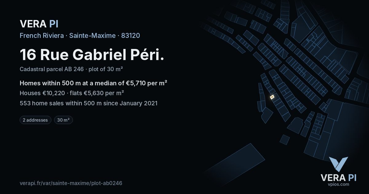 16 Rue Gabriel Péri, Sainte-Maxime at night – the plot lit, the parcels around coloured by the prices near them