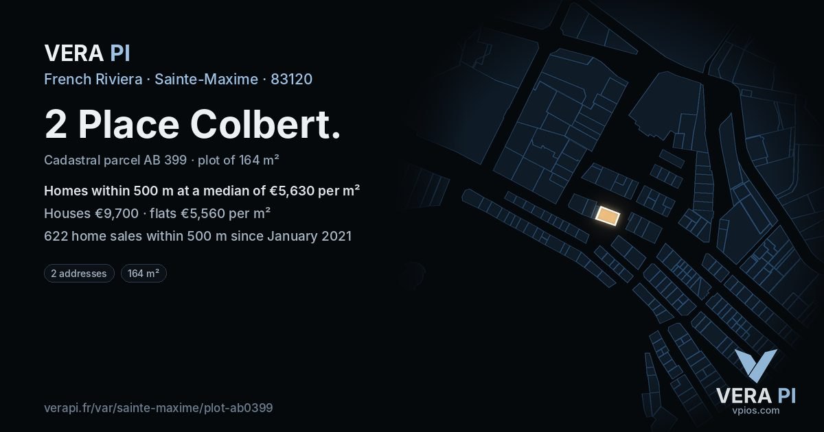 2 Place Colbert, Sainte-Maxime at night – the plot lit, the parcels around coloured by the prices near them
