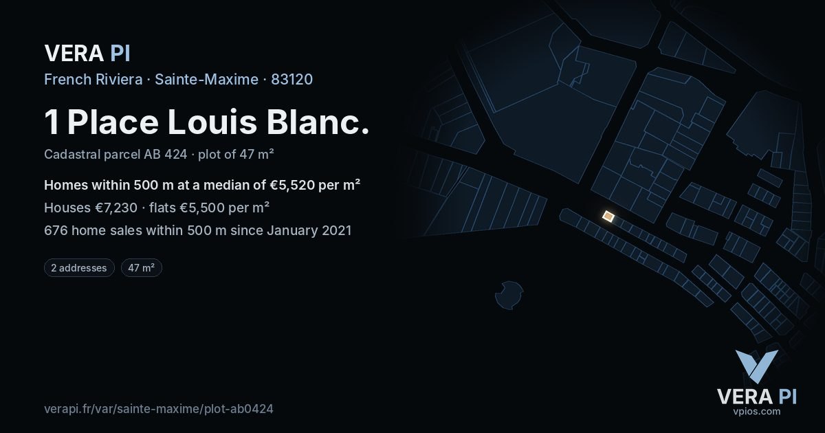 1 Place Louis Blanc, Sainte-Maxime at night – the plot lit, the parcels around coloured by the prices near them
