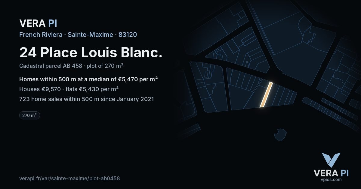 24 Place Louis Blanc, Sainte-Maxime at night – the plot lit, the parcels around coloured by the prices near them