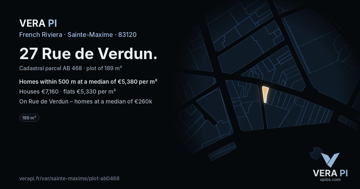 27 Rue de Verdun, Sainte-Maxime at night – the plot lit, the parcels around coloured by the prices near them