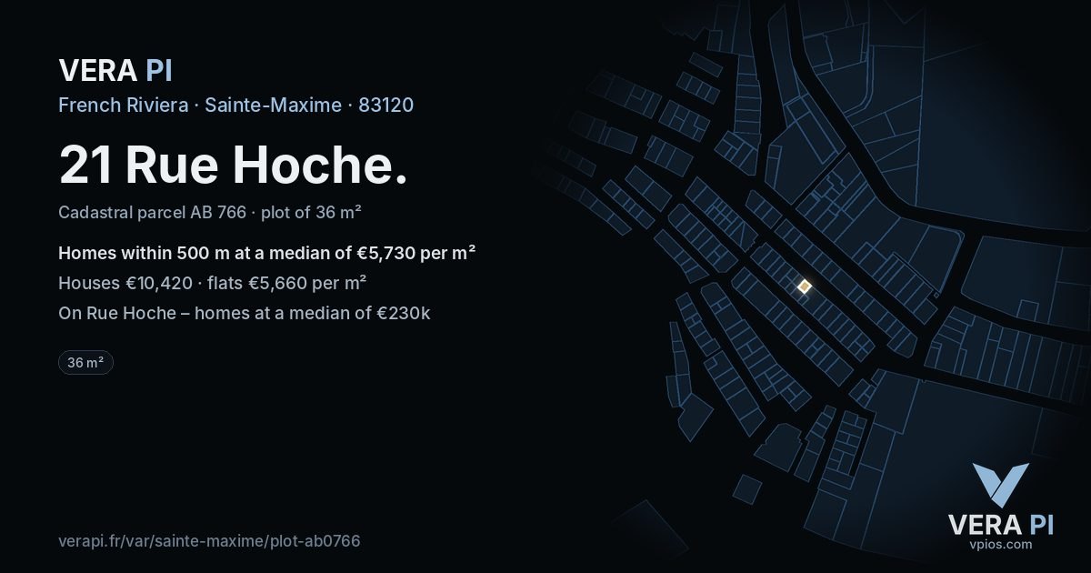 21 Rue Hoche, Sainte-Maxime at night – the plot lit, the parcels around coloured by the prices near them