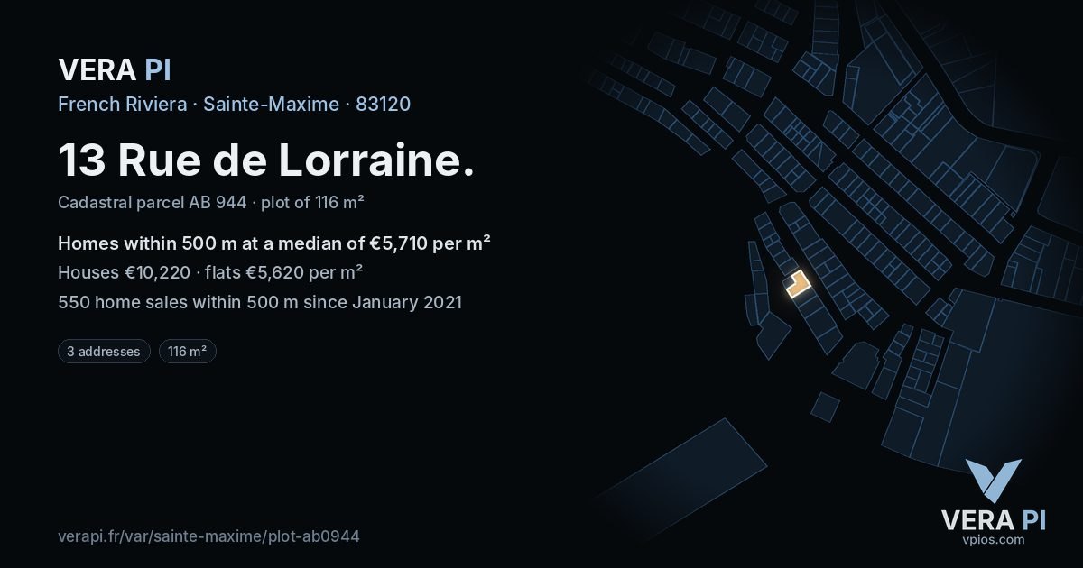 13 Rue de Lorraine, Sainte-Maxime at night – the plot lit, the parcels around coloured by the prices near them