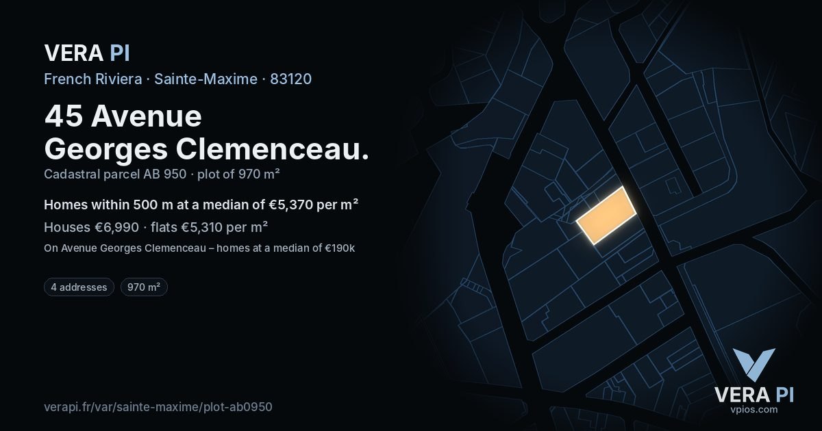 45 Avenue Georges Clemenceau, Sainte-Maxime at night – the plot lit, the parcels around coloured by the prices near them