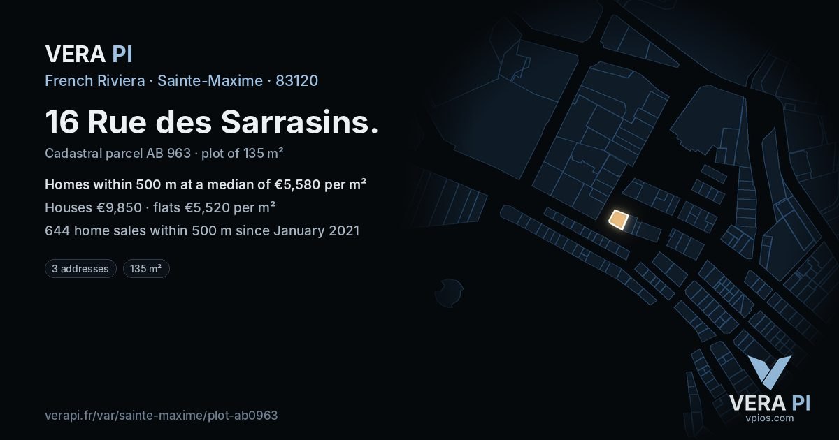 16 Rue des Sarrasins, Sainte-Maxime at night – the plot lit, the parcels around coloured by the prices near them