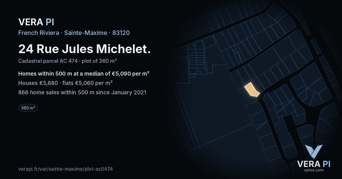 24 Rue Jules Michelet, Sainte-Maxime at night – the plot lit, the parcels around coloured by the prices near them