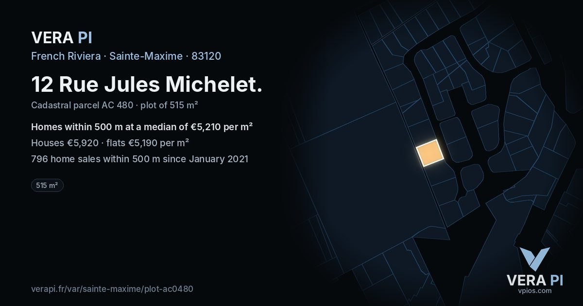 12 Rue Jules Michelet, Sainte-Maxime at night – the plot lit, the parcels around coloured by the prices near them