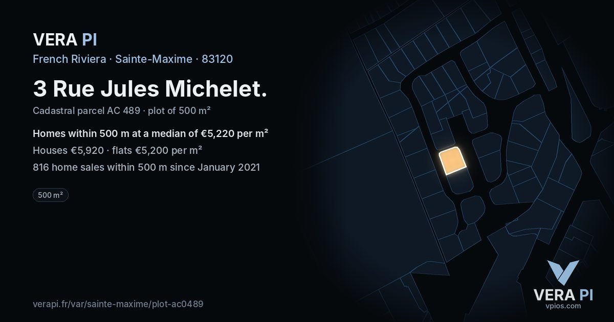 3 Rue Jules Michelet, Sainte-Maxime at night – the plot lit, the parcels around coloured by the prices near them