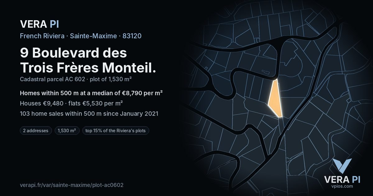 9 Boulevard des Trois Frères Monteil, Sainte-Maxime at night – the plot lit, the parcels around coloured by the prices near them