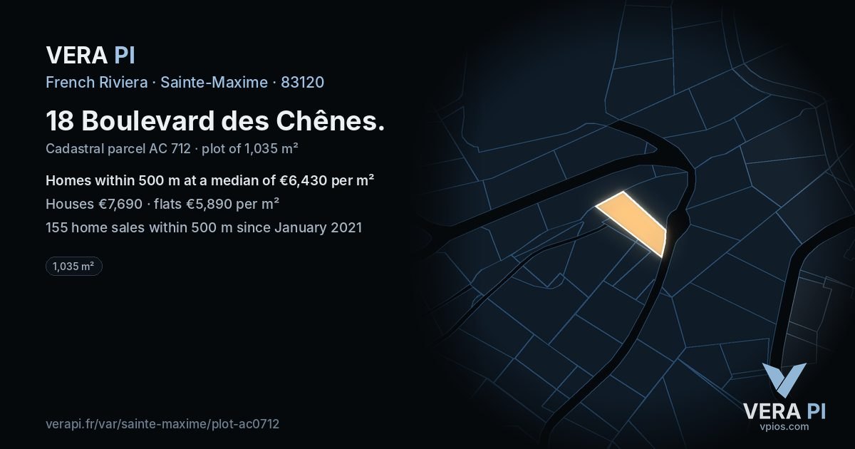 18 Boulevard des Chênes, Sainte-Maxime at night – the plot lit, the parcels around coloured by the prices near them