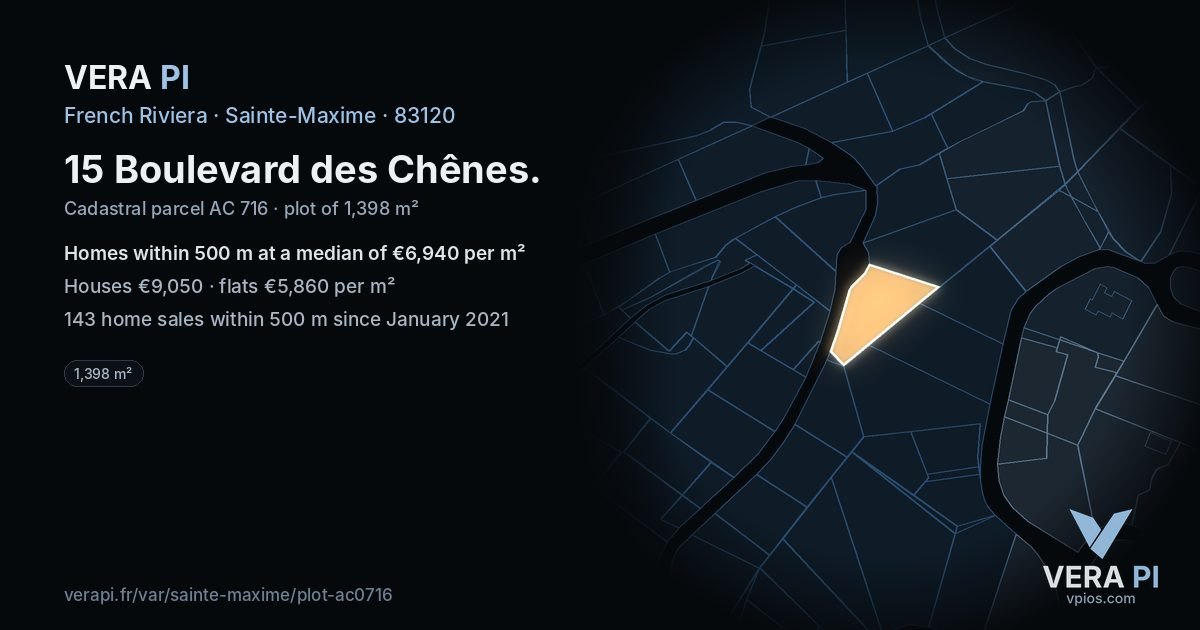 15 Boulevard des Chênes, Sainte-Maxime at night – the plot lit, the parcels around coloured by the prices near them