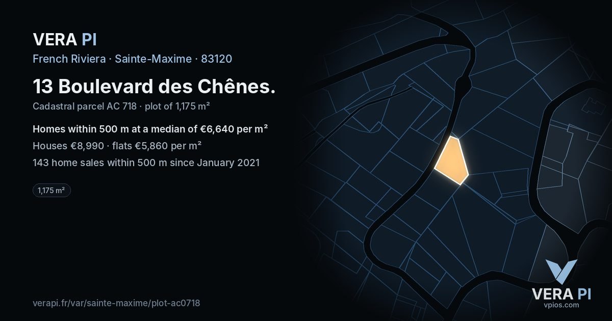 13 Boulevard des Chênes, Sainte-Maxime at night – the plot lit, the parcels around coloured by the prices near them