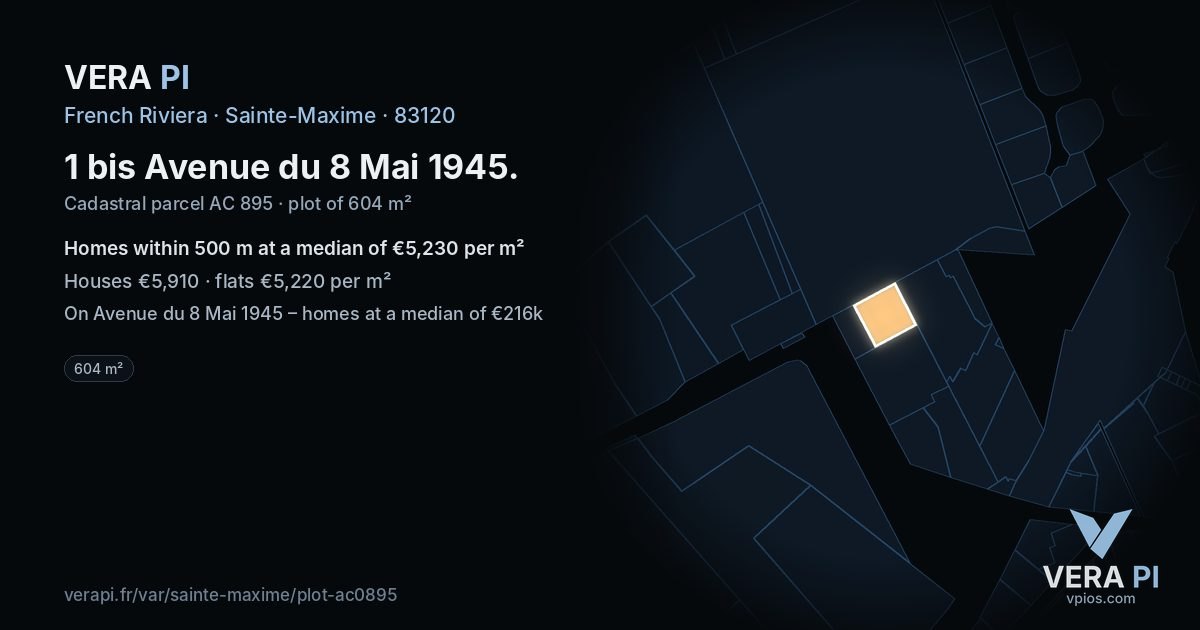 1 bis Avenue du 8 Mai 1945, Sainte-Maxime at night – the plot lit, the parcels around coloured by the prices near them
