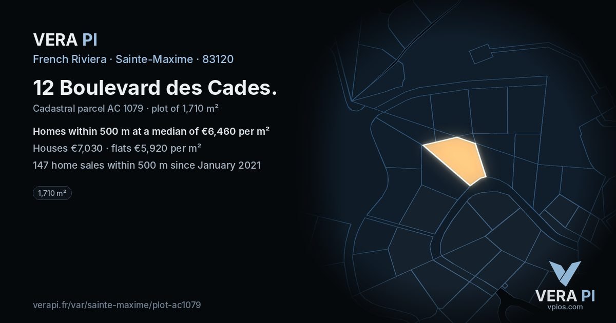 12 Boulevard des Cades, Sainte-Maxime at night – the plot lit, the parcels around coloured by the prices near them