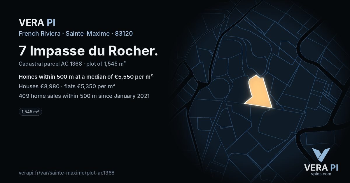 7 Impasse du Rocher, Sainte-Maxime at night – the plot lit, the parcels around coloured by the prices near them