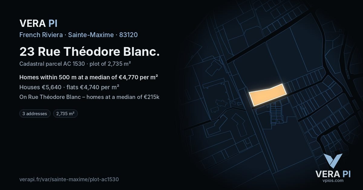 23 Rue Théodore Blanc, Sainte-Maxime at night – the plot lit, the parcels around coloured by the prices near them