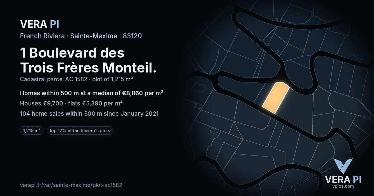 1 Boulevard des Trois Frères Monteil, Sainte-Maxime at night – the plot lit, the parcels around coloured by the prices near them