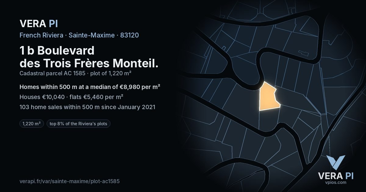 1 b Boulevard des Trois Frères Monteil, Sainte-Maxime at night – the plot lit, the parcels around coloured by the prices near them