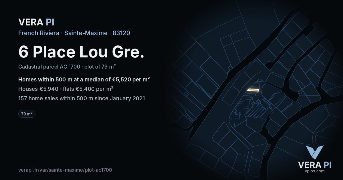 6 Place Lou Gre, Sainte-Maxime at night – the plot lit, the parcels around coloured by the prices near them