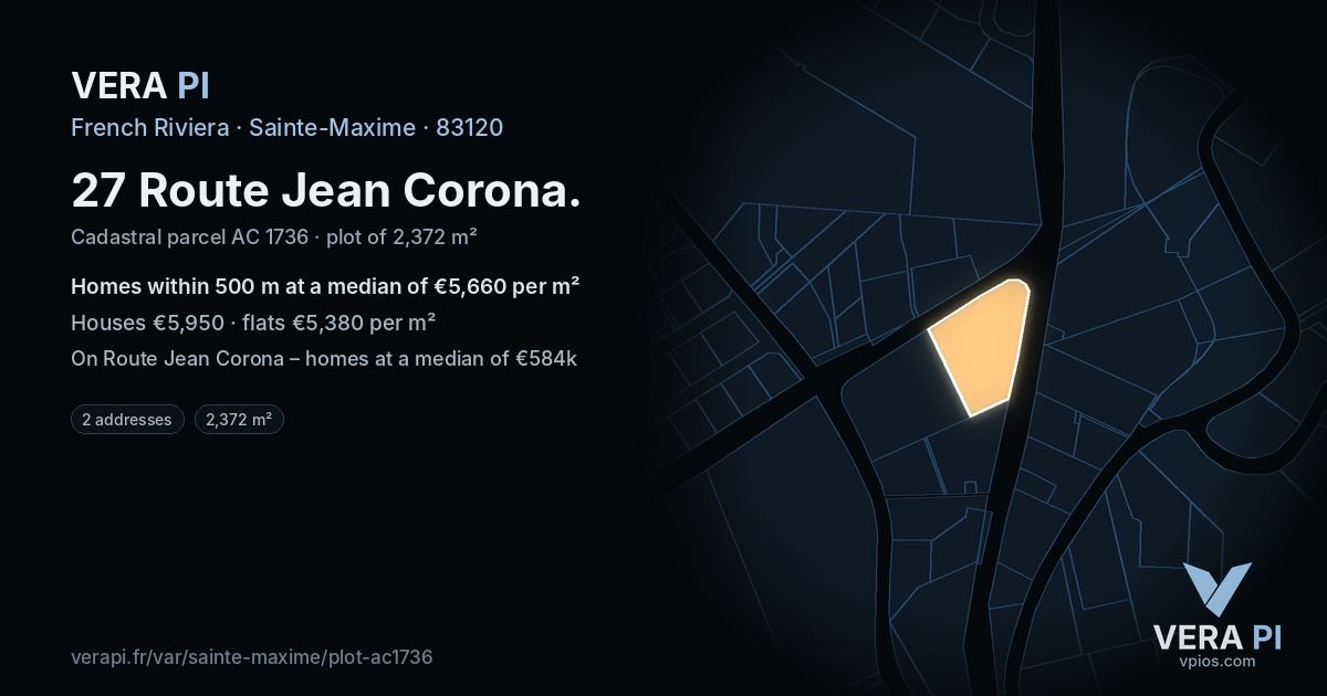 27 Route Jean Corona, Sainte-Maxime at night – the plot lit, the parcels around coloured by the prices near them