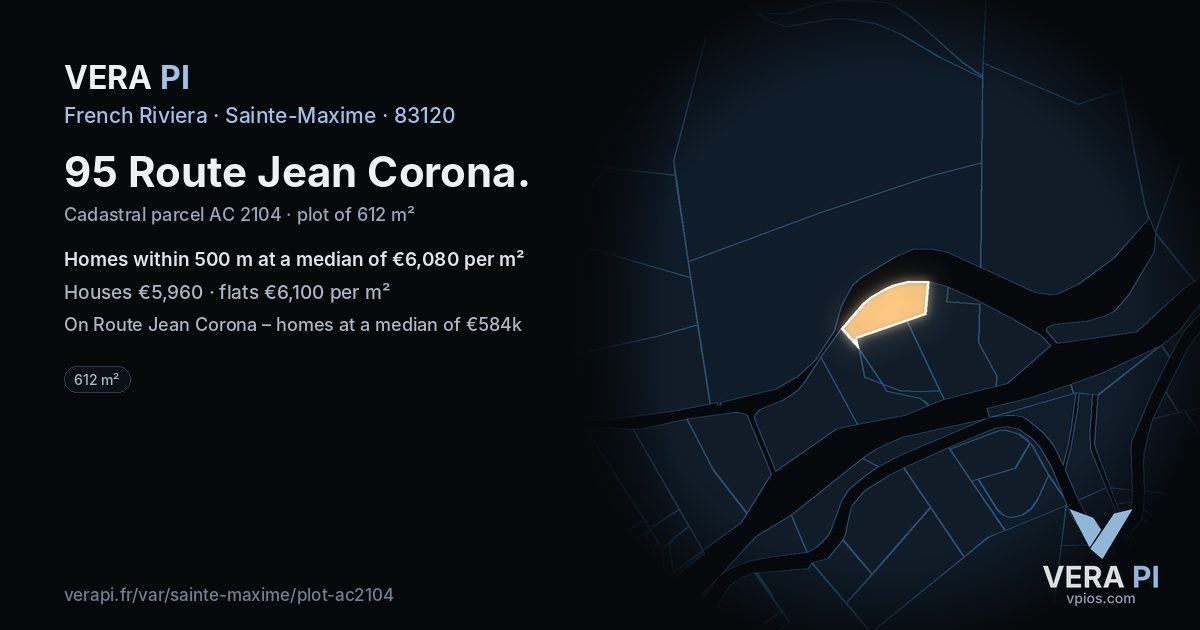 95 Route Jean Corona, Sainte-Maxime at night – the plot lit, the parcels around coloured by the prices near them