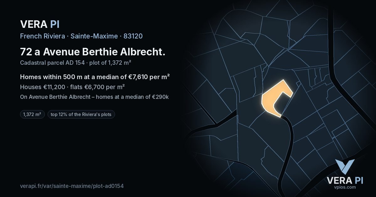72 a Avenue Berthie Albrecht, Sainte-Maxime at night – the plot lit, the parcels around coloured by the prices near them
