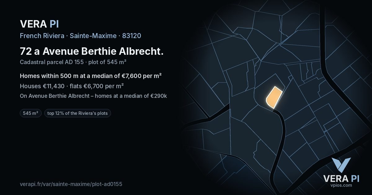 72 a Avenue Berthie Albrecht, Sainte-Maxime at night – the plot lit, the parcels around coloured by the prices near them