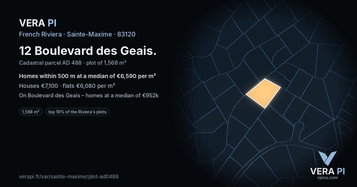 12 Boulevard des Geais, Sainte-Maxime at night – the plot lit, the parcels around coloured by the prices near them