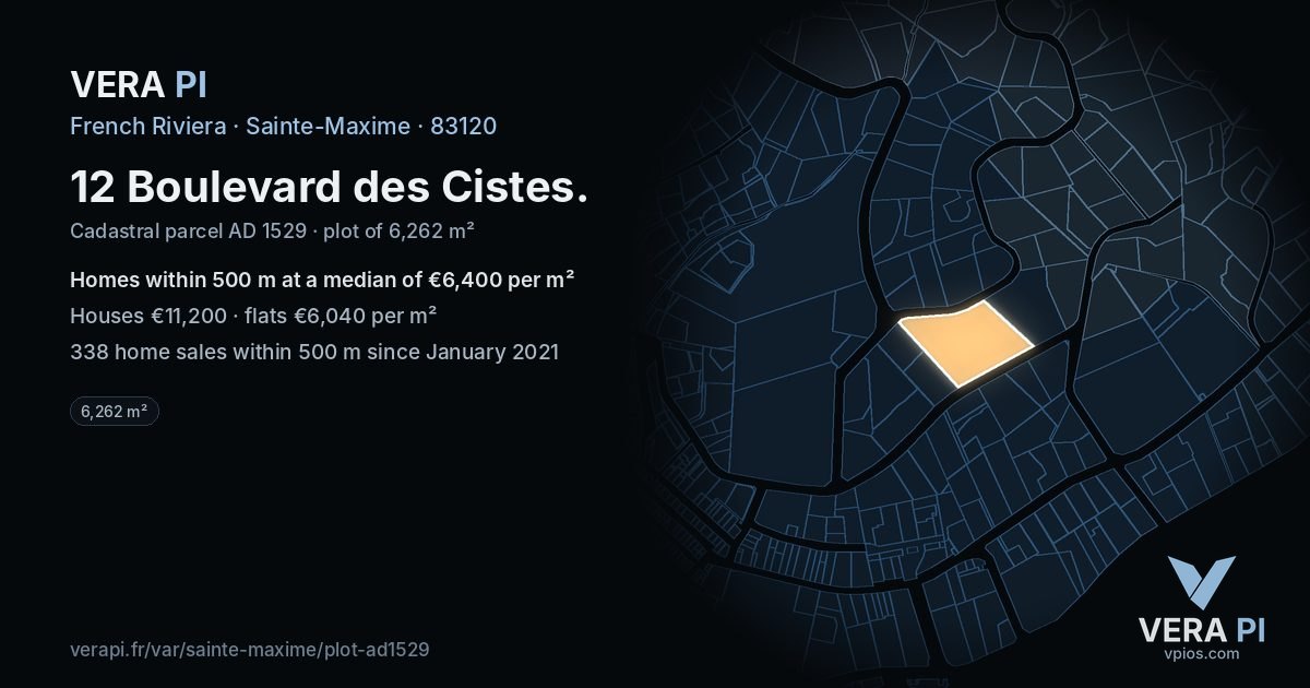12 Boulevard des Cistes, Sainte-Maxime at night – the plot lit, the parcels around coloured by the prices near them