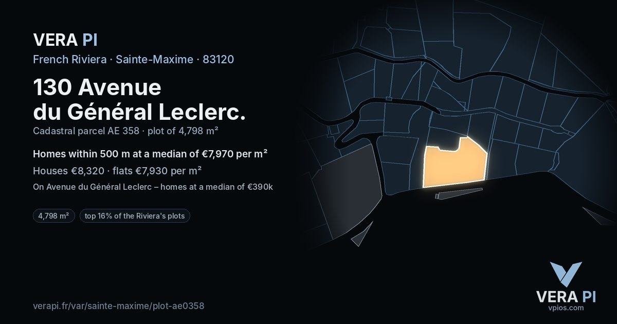 130 Avenue du Général Leclerc, Sainte-Maxime at night – the plot lit, the parcels around coloured by the prices near them