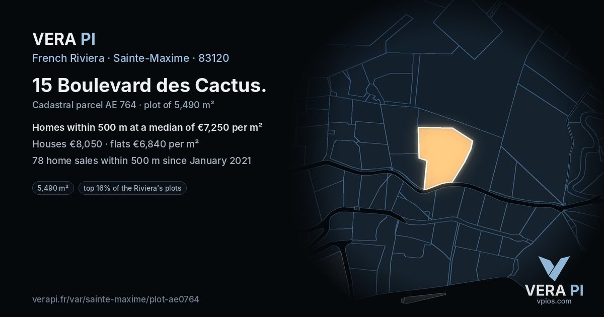15 Boulevard des Cactus, Sainte-Maxime at night – the plot lit, the parcels around coloured by the prices near them