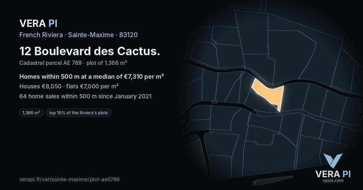 12 Boulevard des Cactus, Sainte-Maxime at night – the plot lit, the parcels around coloured by the prices near them