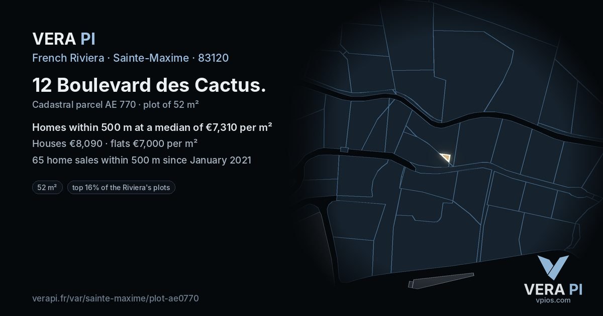 12 Boulevard des Cactus, Sainte-Maxime at night – the plot lit, the parcels around coloured by the prices near them