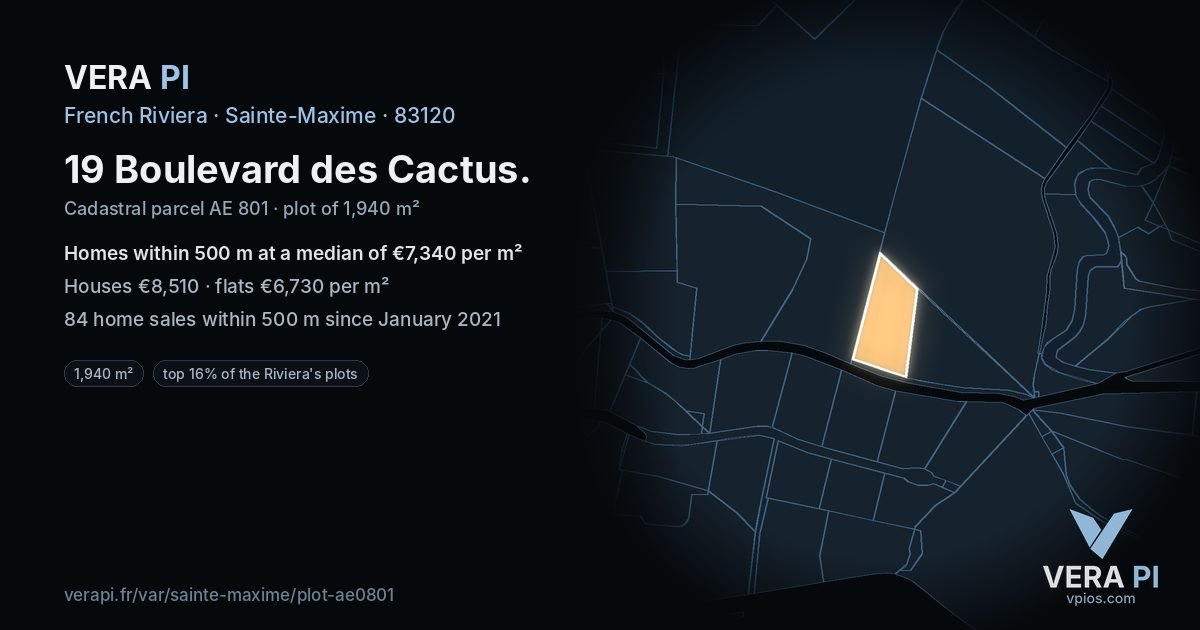 19 Boulevard des Cactus, Sainte-Maxime at night – the plot lit, the parcels around coloured by the prices near them