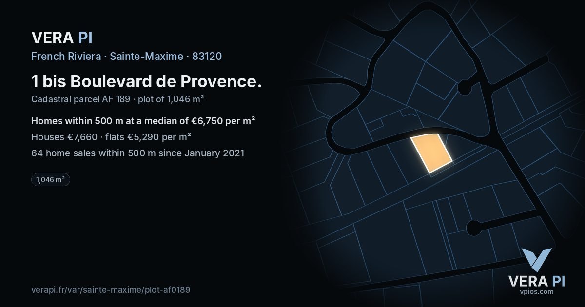 1 bis Boulevard de Provence, Sainte-Maxime at night – the plot lit, the parcels around coloured by the prices near them