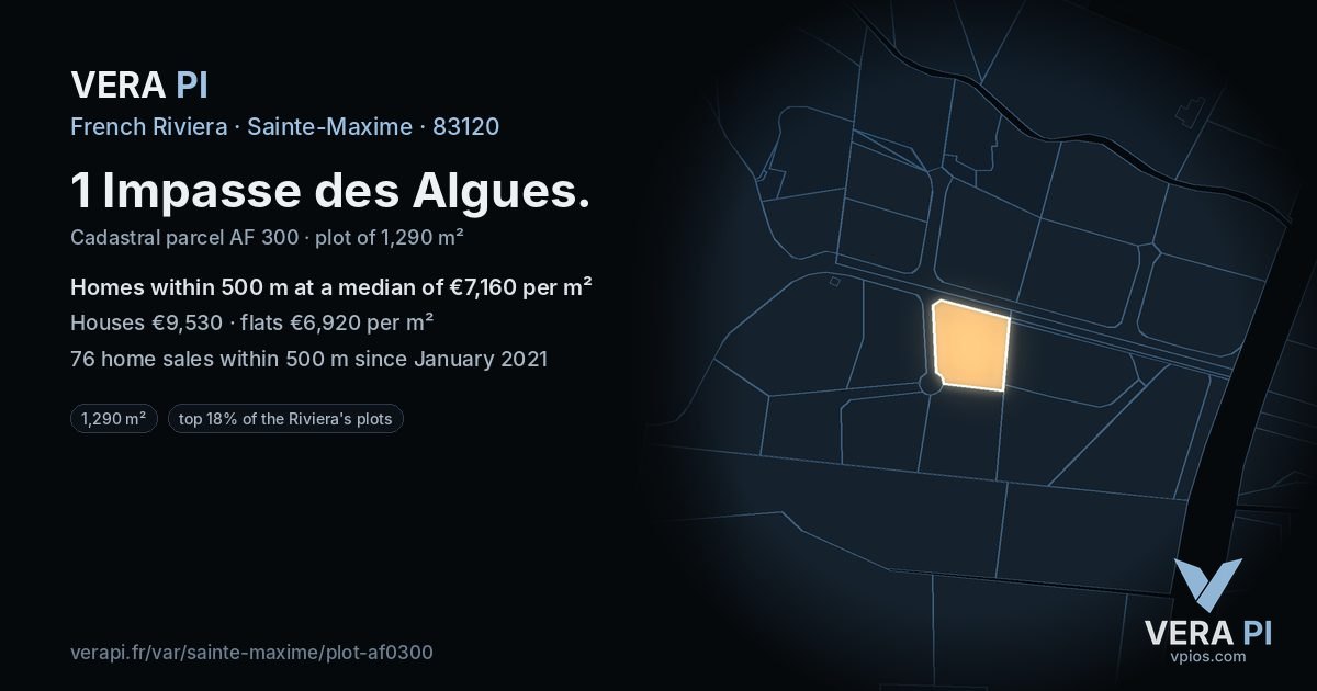 1 Impasse des Algues, Sainte-Maxime at night – the plot lit, the parcels around coloured by the prices near them