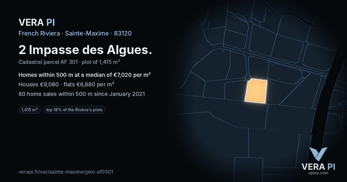 2 Impasse des Algues, Sainte-Maxime at night – the plot lit, the parcels around coloured by the prices near them